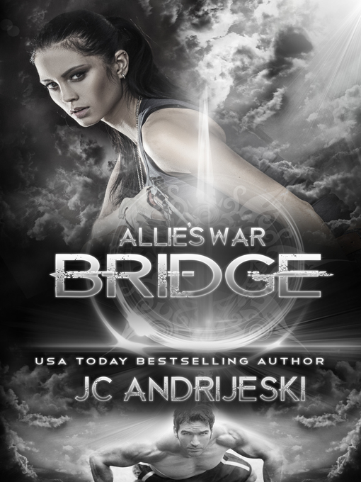 Title details for Bridge by JC Andrijeski - Available